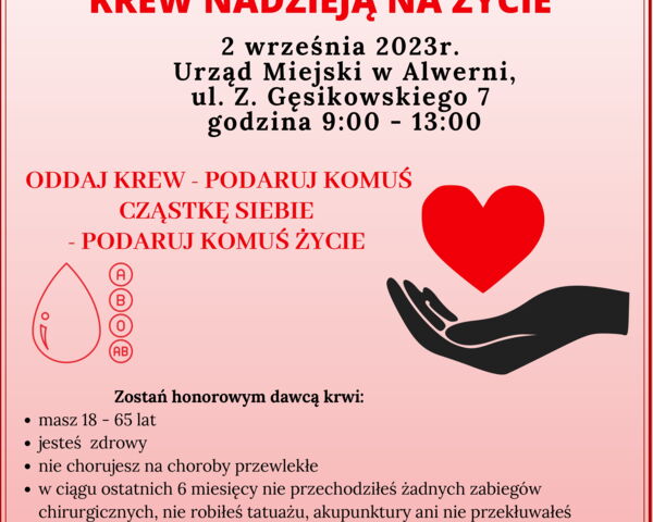 Krew nadzieją na życie! Zostań bohaterem i dołącz do grona krwiodawców