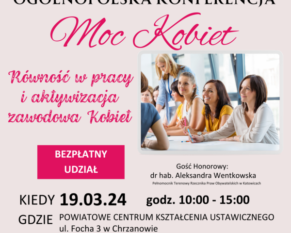 "MOC KOBIET"  - zapraszamy na Ogólnopolską Konferencję