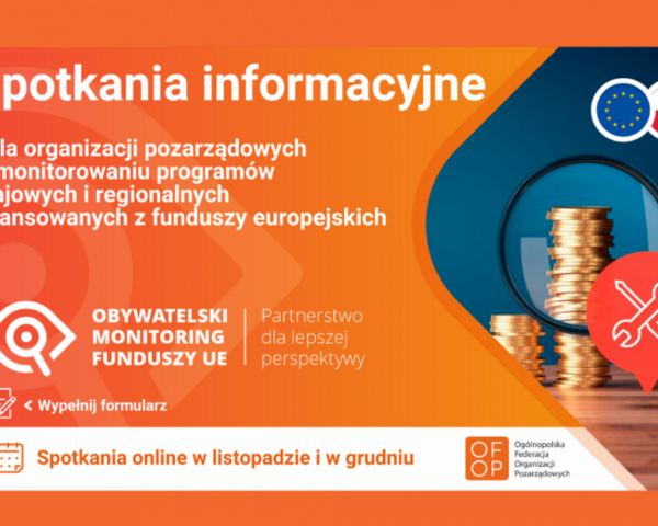 Obywatelski monitoring funduszy europejskich – nie przegap!