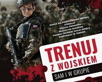 „Trenuj z wojskiem – sam i w grupie"