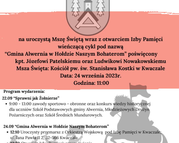 Gmina Alwernia w hołdzie naszym Bohaterom - zapraszamy do Kwaczały